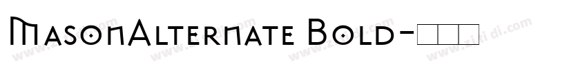 MasonAlternate Bold字体转换